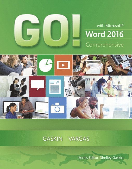 GO! with Microsoft Word 2016 Comprehensive 1