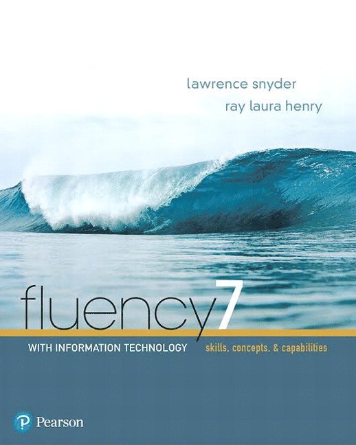 Lawrence Snyder, Ray Henry - Fluency With Information Technology, Häftad