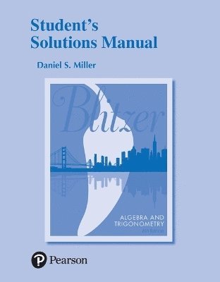 Robert Blitzer - Student's Solutions Manual for Algebra and Trigonometry, Häftad
