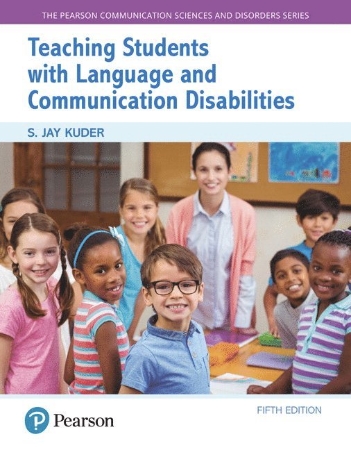Teaching Students with Language and Communication Disabilities, with Enhanced Pearson eText -- Access Card Package 1