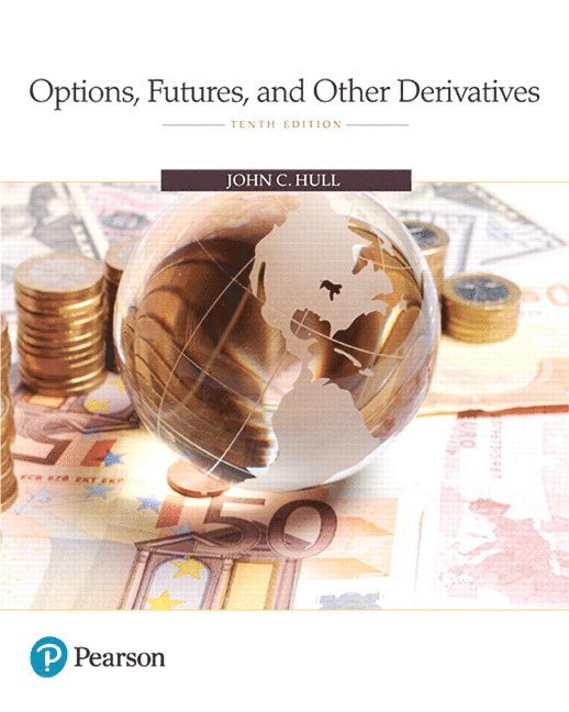 John Hull - Options, Futures, and Other Derivatives, Inbunden