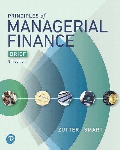 bokomslag Principles of Managerial Finance, Brief Edition