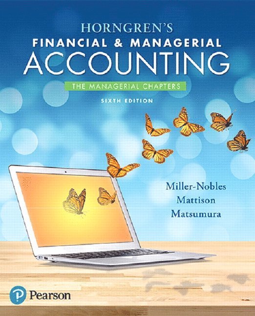 Horngren's Financial & Managerial Accounting