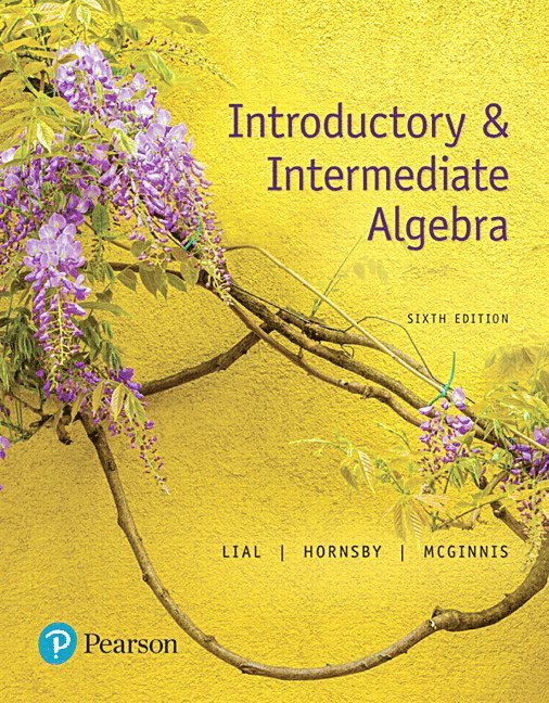 Introductory & Intermediate Algebra 1