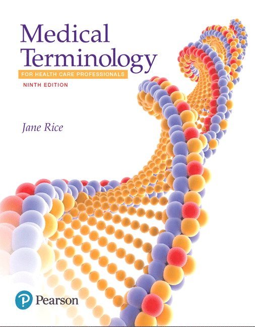 Jane Rice - Medical Terminology for Health Care Professionals, Häftad