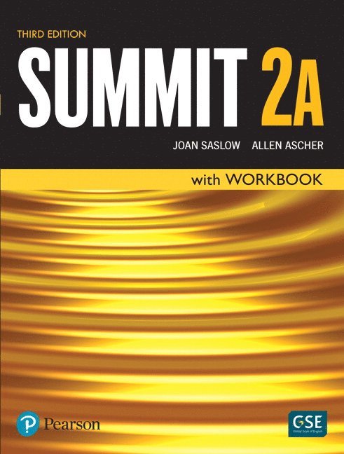 Joan Saslow, Allen Ascher - Summit Level 2 Student Book/Workbook Split A, Häftad