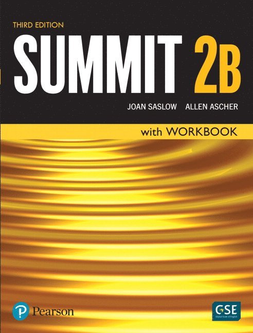 Joan Saslow, Allen Ascher - Summit Level 2 Student Book/Workbook Split B, Häftad