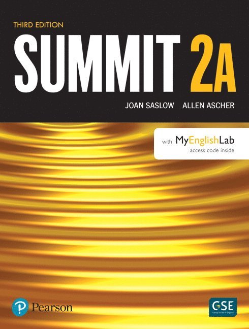 Joan Saslow, Allen Ascher - Summit Level 2 Student Book Split A w/ MyLab English, Häftad