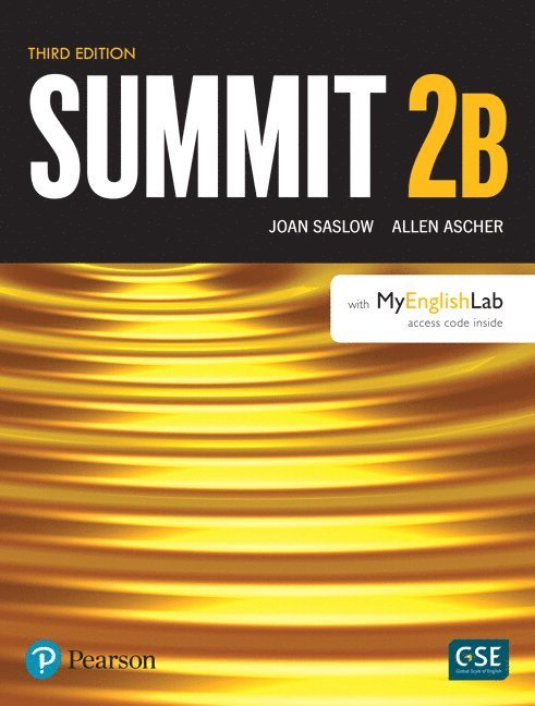 Joan Saslow, Allen Ascher - Summit Level 2 Student Book Split B w/ MyLab English, Häftad