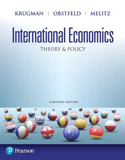 Paul Krugman, Maurice Obstfeld, Marc Melitz - International Economics, Inbunden