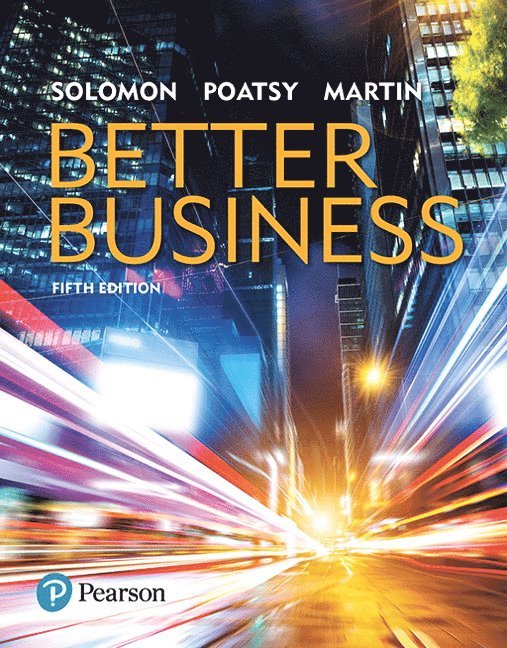 Michael Solomon, Mary Poatsy, Kendall Martin - Better Business, Häftad
