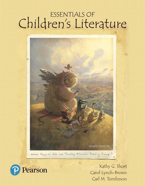 Kathy Short, Carol Lynch-Brown, Carl Tomlinson - Essentials of Children's Literature, Häftad