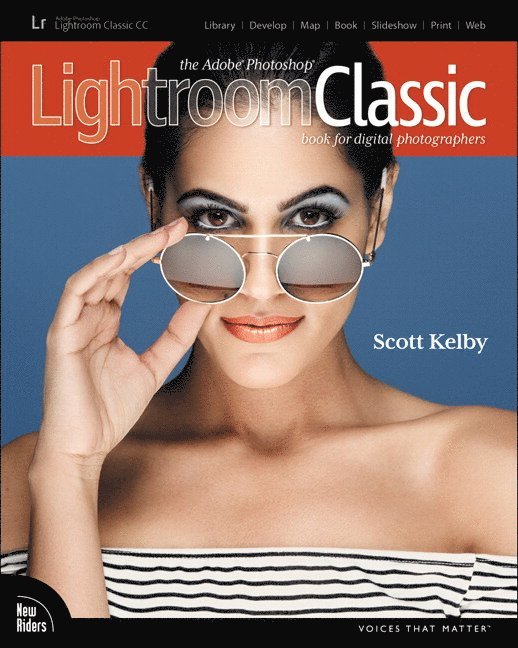 The Adobe Photoshop Lightroom Classic CC Book for Digital Photographers 1