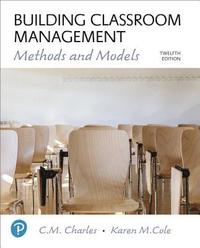 bokomslag Building Classroom Management: Methods and Models Plus Mylab Education with Enhanced Pearson Etext -- Access Card Package [With Access Code]