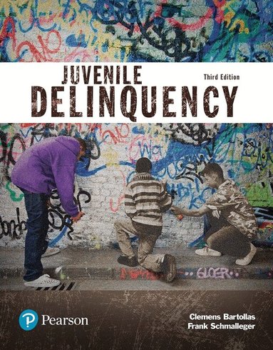 Clemens Bartollas, Frank Schmalleger, Michael Turner - Juvenile Delinquency (Justice Series), Häftad