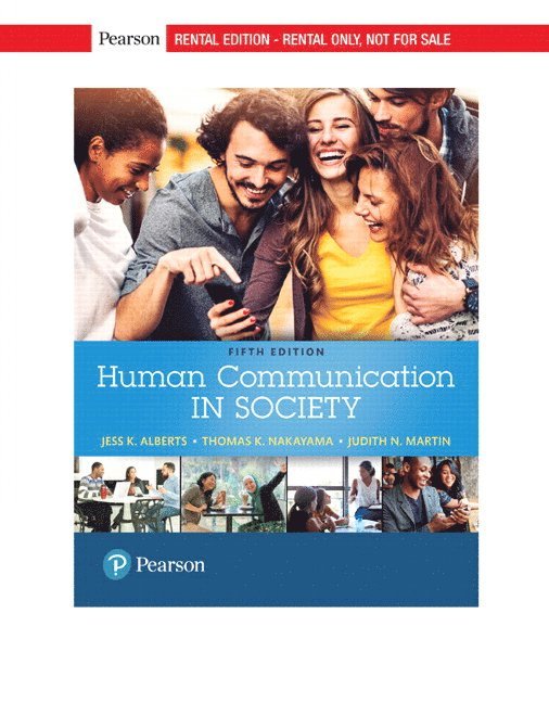 Jess Alberts, Thomas Nakayama, Judith Martin - Human Communication in Society, Häftad