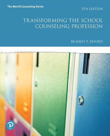 bokomslag Transforming the School Counseling Profession