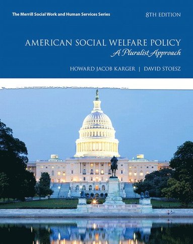 bokomslag American Social Welfare Policy