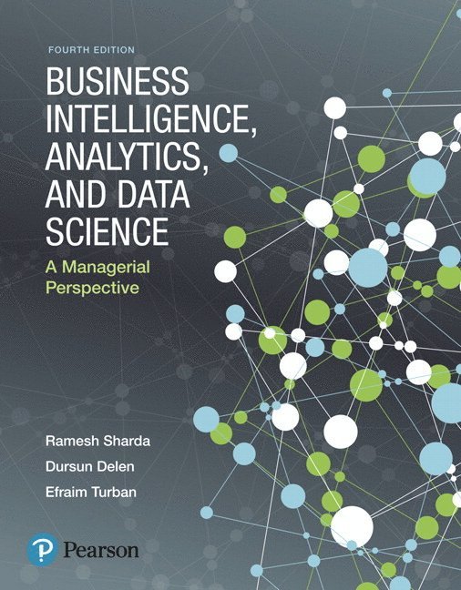 Business Intelligence, Analytics, and Data Science 1