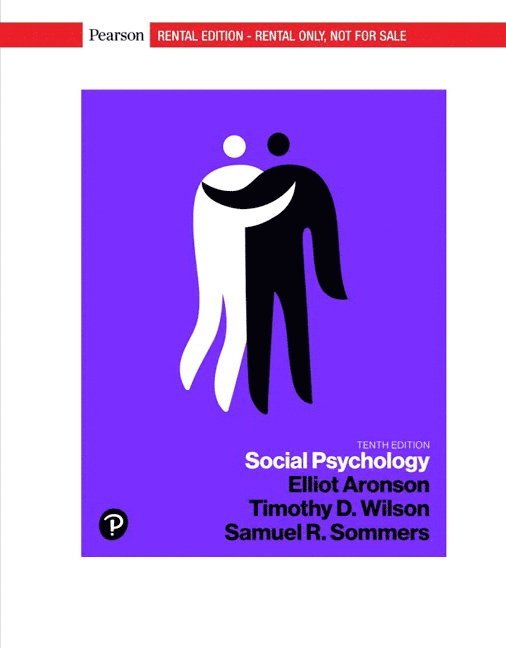 Elliot Aronson, Timothy Wilson, Samuel Sommers - Social Psychology, Inbunden