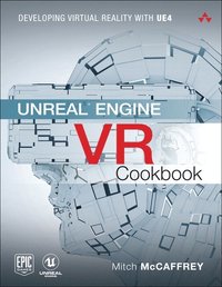 bokomslag Unreal Engine VR Cookbook