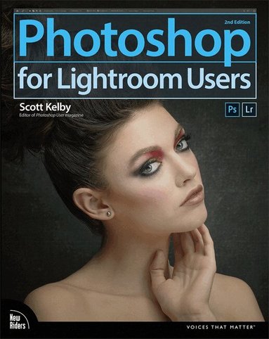 Scott Kelby - Photoshop for Lightroom Users, Häftad