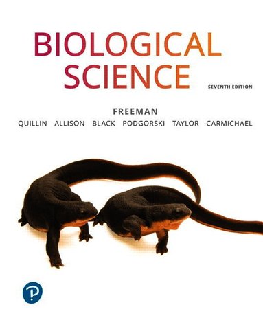 Scott Freeman, Kim Quillin, Lizabeth Allison, Michael Black, Greg Podgorski, Emily Taylor, Jeff Carmichael - Biological Science, Inbunden