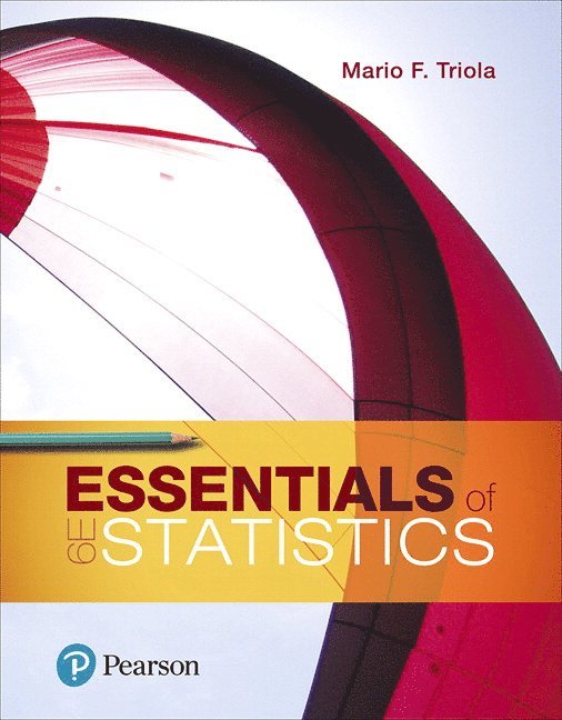 Mario Triola - Essentials of Statistics, Häftad