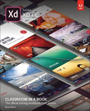 Brian Wood - Adobe XD CC Classroom in a Book (2018 release), Häftad