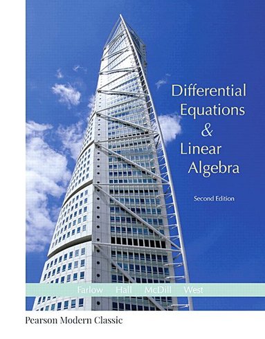 Jerry Farlow, James Hall, Jean McDill, Beverly West - Differential Equations and Linear Algebra (Classic Version), Häftad