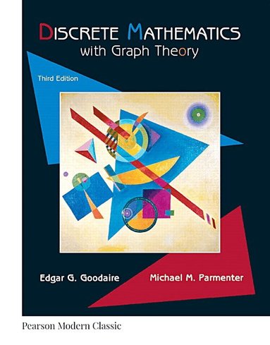 Edgar Goodaire, Michael Parmenter - Discrete Mathematics with Graph Theory (Classic Version), Häftad