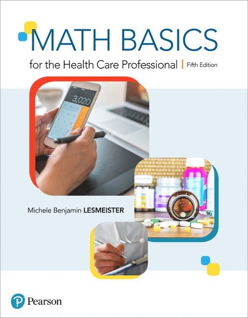 Michele Lesmeister - Math Basics for the Health Care Professional, Häftad