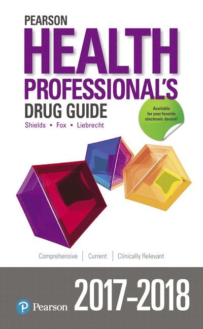 Pearson Health Professional's Drug Guide 2017-2018 1