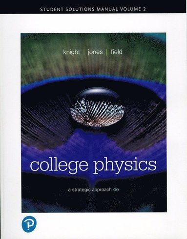 Randall Knight, Brian Jones, Stuart Field - Student Solutions Manual for College Physics, Häftad