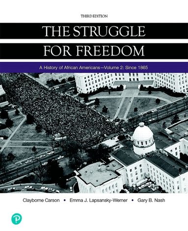 Clayborne Carson, Emma Lapsansky-Werner, Gary Nash - Struggle for Freedom, The, Häftad