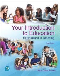bokomslag Your Introduction to Education: Explorations in Teaching Plus Revel -- Access Card Package [With Access Code]
