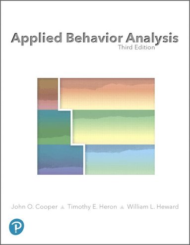 John Cooper, Timothy Heron, William Heward - Applied Behavior Analysis, Inbunden