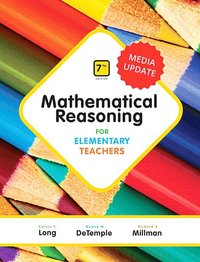 bokomslag Mathematical Reasoning for Elementary Teachers, Media Update