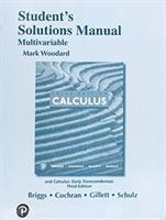 William Briggs, Lyle Cochran, Bernard Gillett, Eric Schulz - Student Solutions Manual for Multivariable Calculus, Häftad