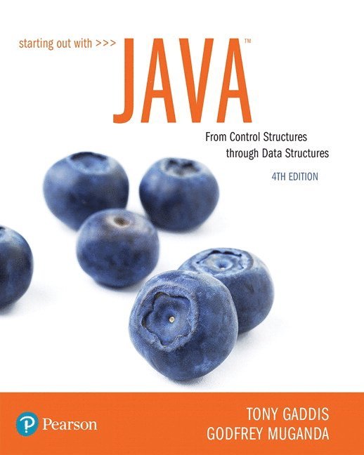 Tony Gaddis, Godfrey Muganda - Starting Out with Java, Häftad