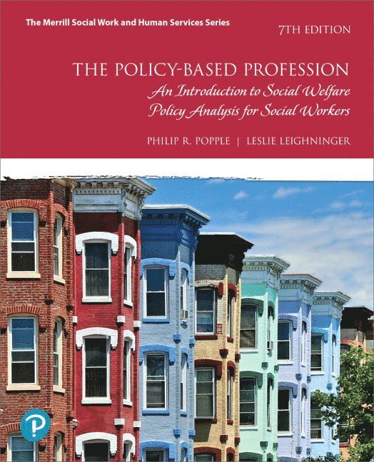 Philip Popple, Leslie Leighninger - Policy-Based Profession, The, Häftad