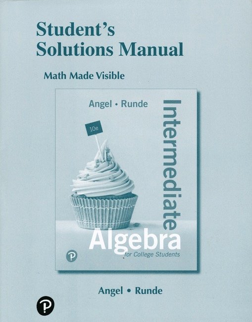 Student Solutions Manual for Intermediate Algebra for College Students 1