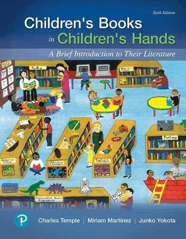 Charles Temple, Miriam Martinez, Junko Yokota - Children's Books in Children's Hands, Häftad