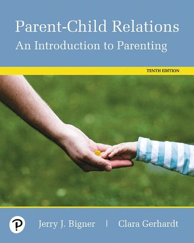 Jerry Bigner, Clara Gerhardt - Parent-Child Relations, Häftad