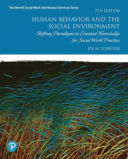 Human Behavior and the Social Environment 1