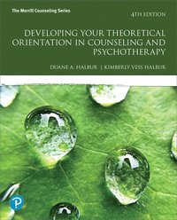 bokomslag Developing Your Theoretical Orientation in Counseling and Psychotherapy