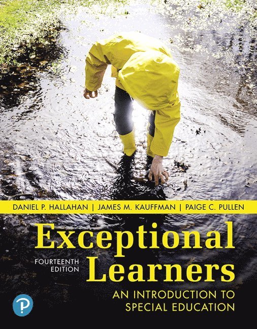Daniel Hallahan, James Kauffman, Paige Pullen - Exceptional Learners, Häftad