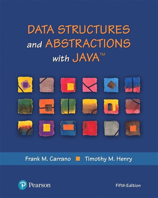 Frank Carrano, Timothy Henry - Data Structures and Abstractions with Java, Inbunden