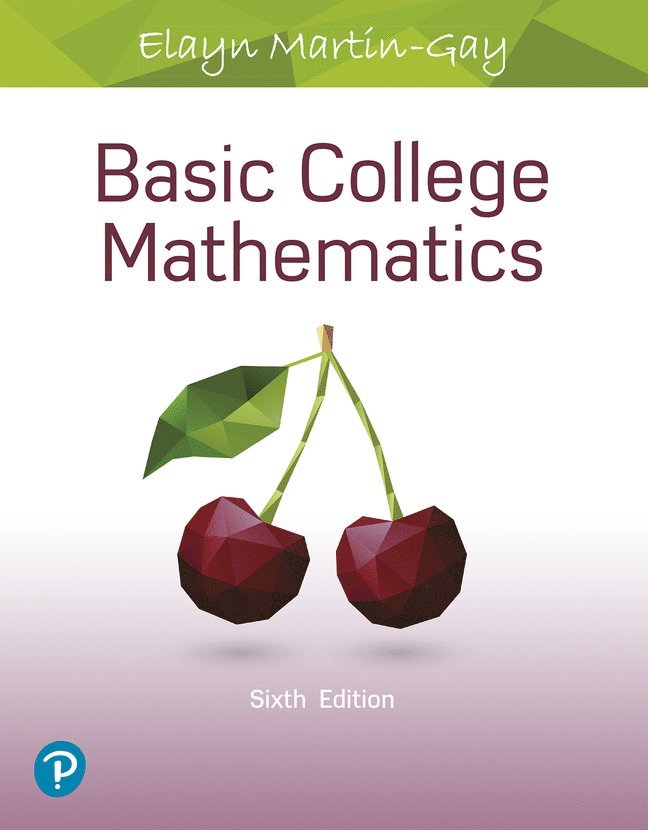 Elayn Martin-Gay - Basic College Mathematics, Häftad