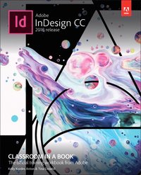 bokomslag Adobe InDesign CC Classroom in a Book (2018 release)